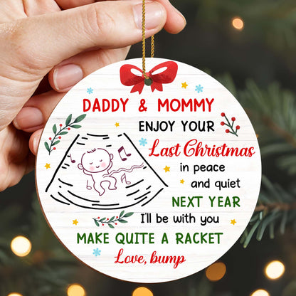 Daddy & Mommy Enjoy Your Last Christmas, Baby Announcement