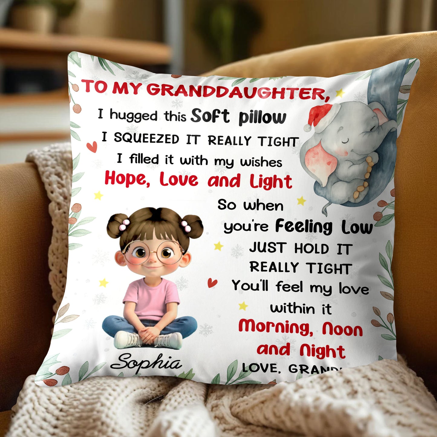 To My Granddaughter Hope Love And Light Pillow