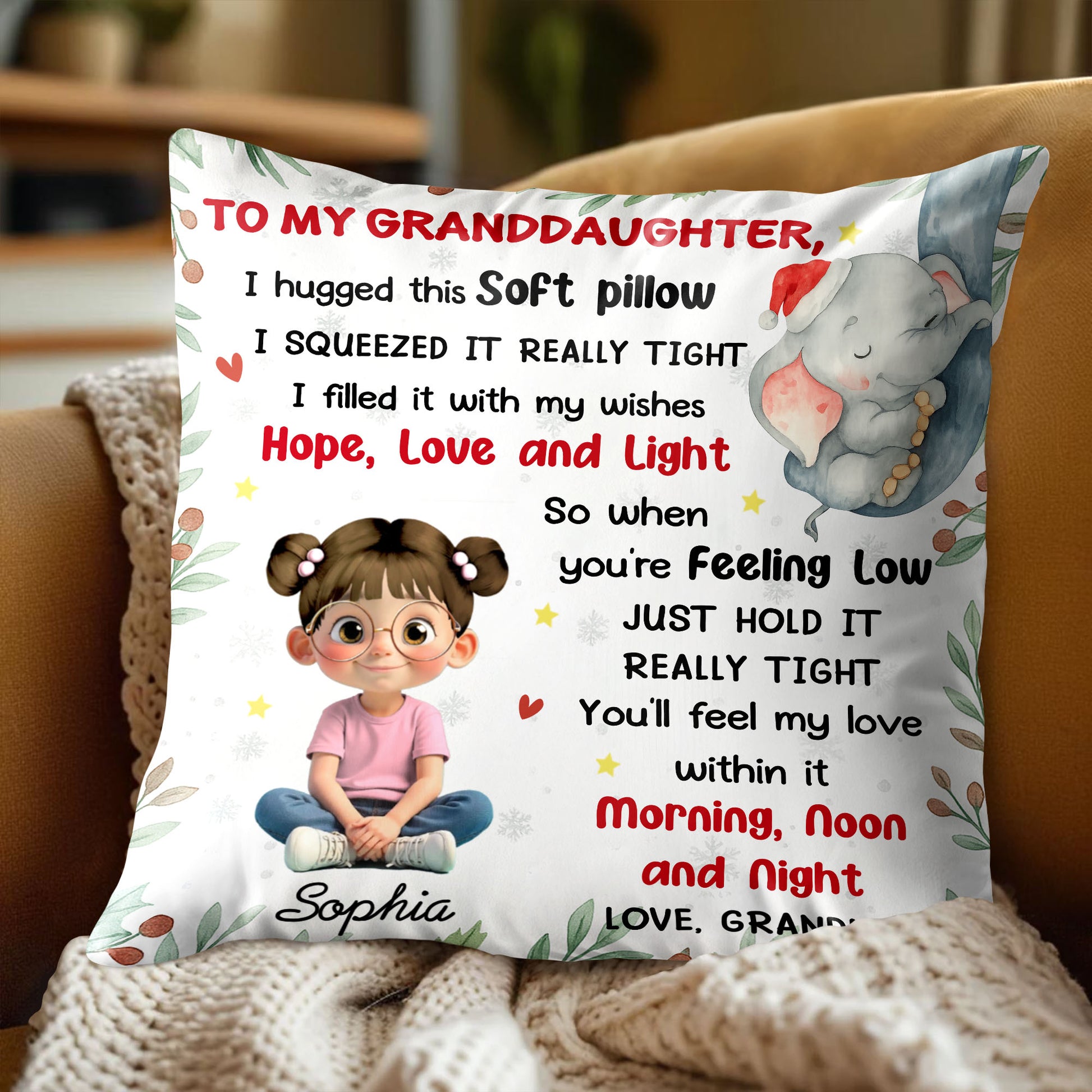 To My Granddaughter Hope Love And Light Pillow