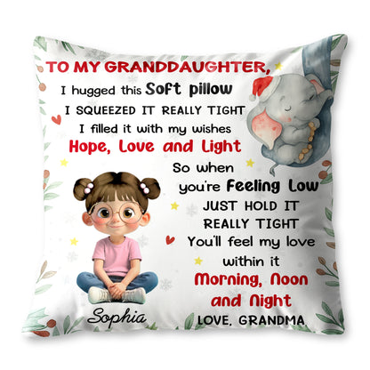 To My Granddaughter Hope Love And Light Pillow