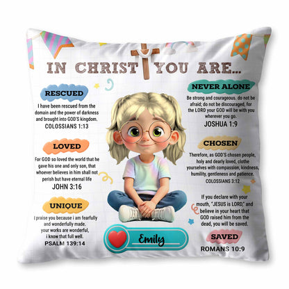 In Christ You Are, Cute Girl With Inspirational Christian Texts - Personalized Custom Pillow, Insert Included - KID320_PLW