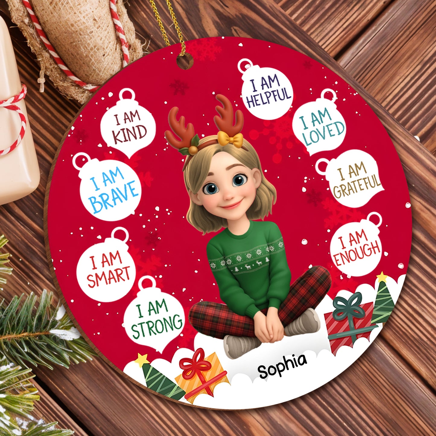 I Am Kind And Brave, Christmas Ornament Featuring Reindeer Antlers And Presents - Personalized Custom Wood Ornament, Custom Shaped - KID324_WDO