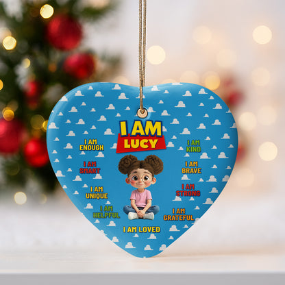 I Am Enough, I Am Smart, Unique and Loved