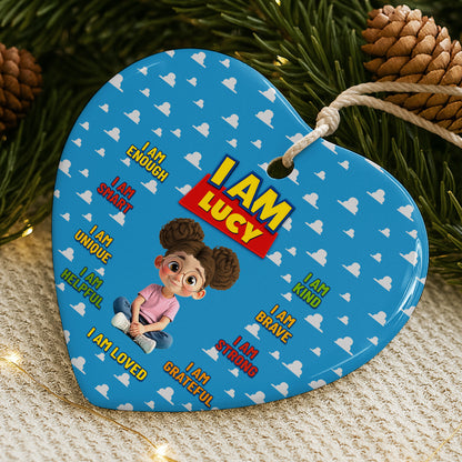 I Am Enough, I Am Smart, Unique and Loved