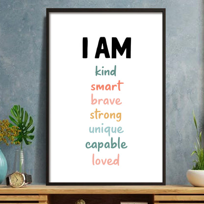 I Am Kind, Smart, Brave, Poster of Inspirational Words