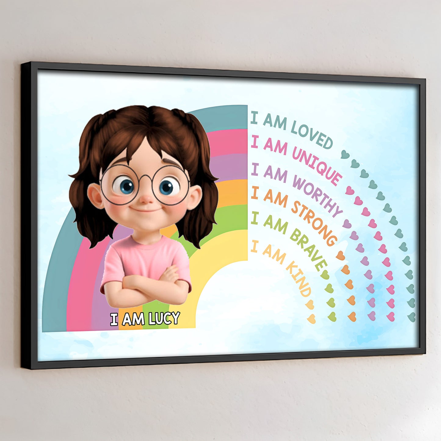 I Am Loved Unique Worthy Strong Brave Kind, Cartoon Girl Rainbow Hearts