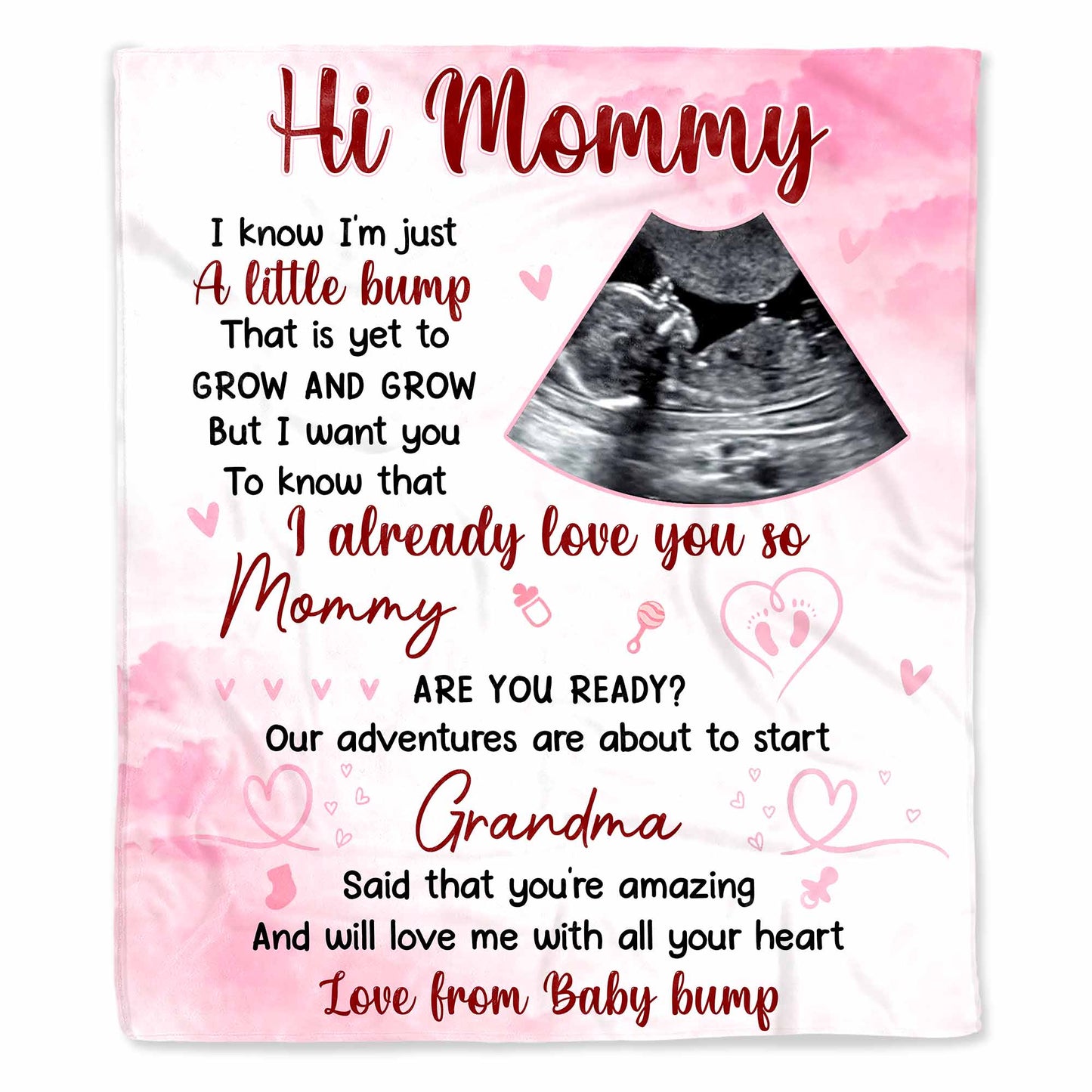 Hi Mommy Our Adventures Are About to Start Love from Baby Bump