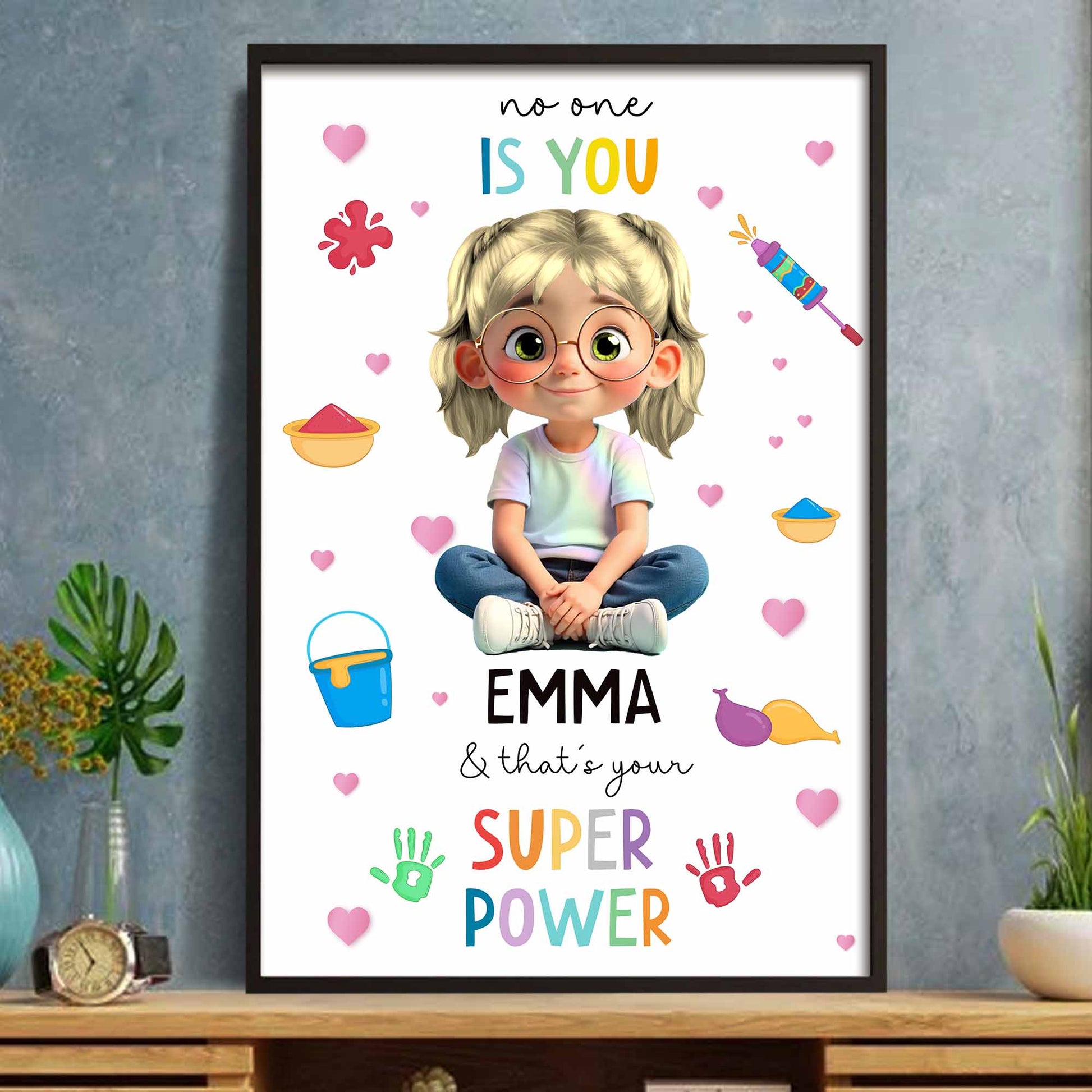 No-One Is You & That's Your Super Power