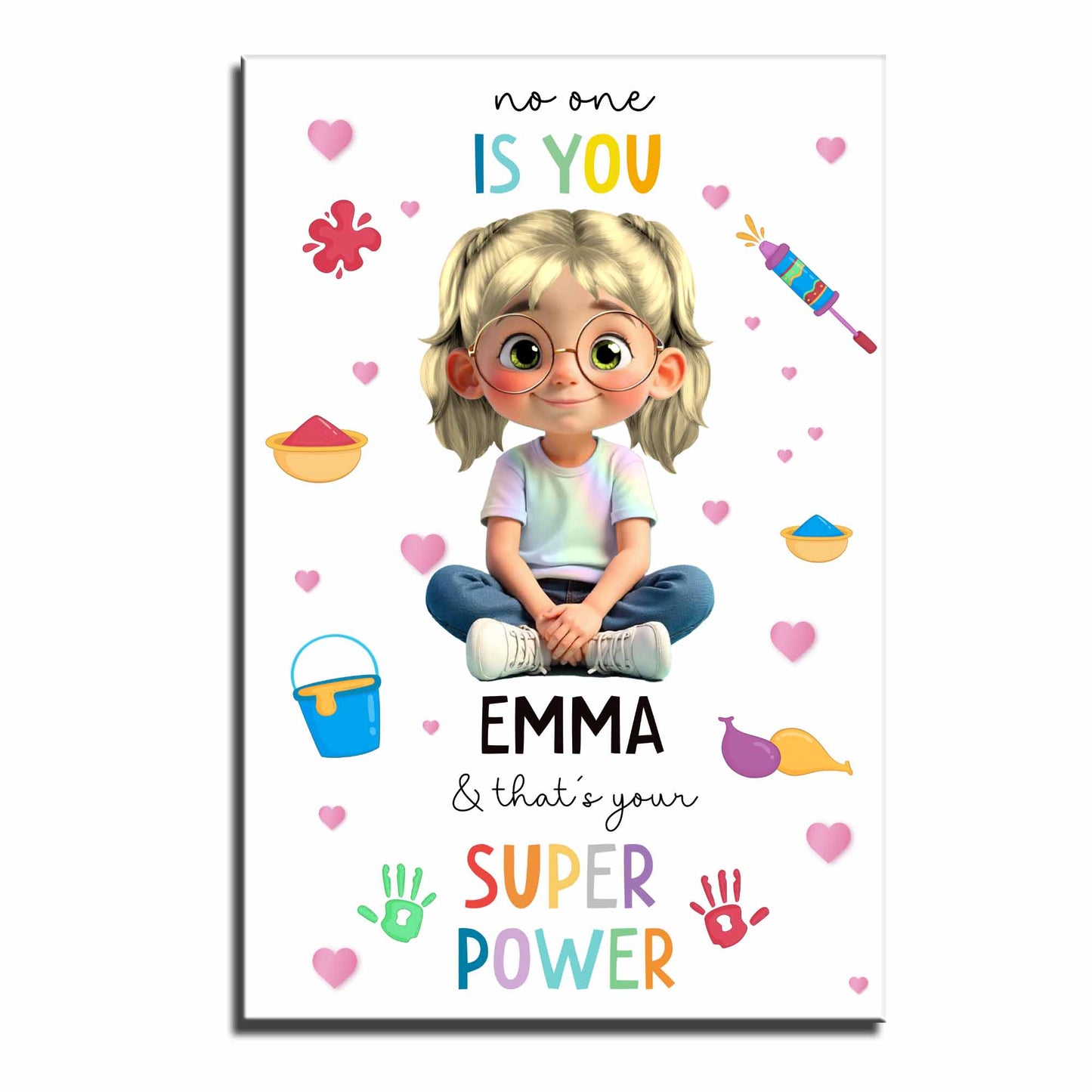 No-One Is You & That's Your Super Power