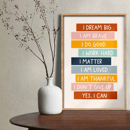 I Dream Big, I Am Brave, Inspirational Poster