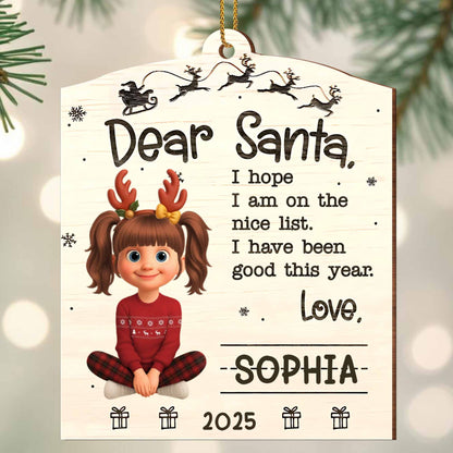 Dear Santa, I Hope I Am on The Nice List