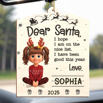 Dear Santa, I Hope I Am on The Nice List