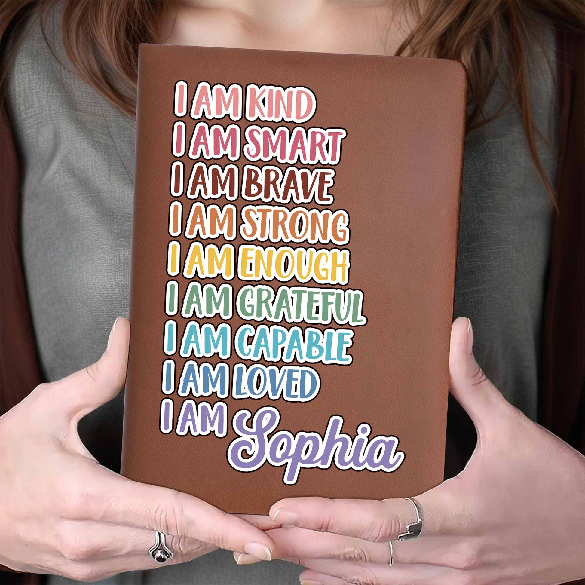 I Am Kind, I Am Smart, Inspirational Words Leather Journal
