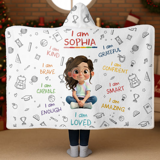 I Am Kind, Brave, Capable, Enough, Loved, Inspirational Hooded Blanket