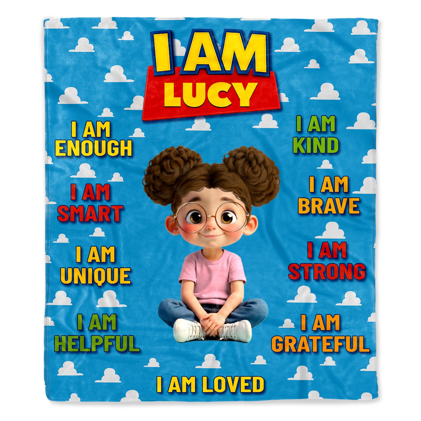 I Am Enough, I Am Smart, Unique And Brave Custom Blanket