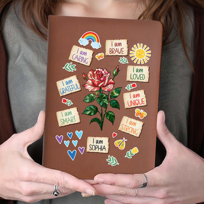 I Am Caring, Brave, Loved, Unique, Strong, Personalized Journal