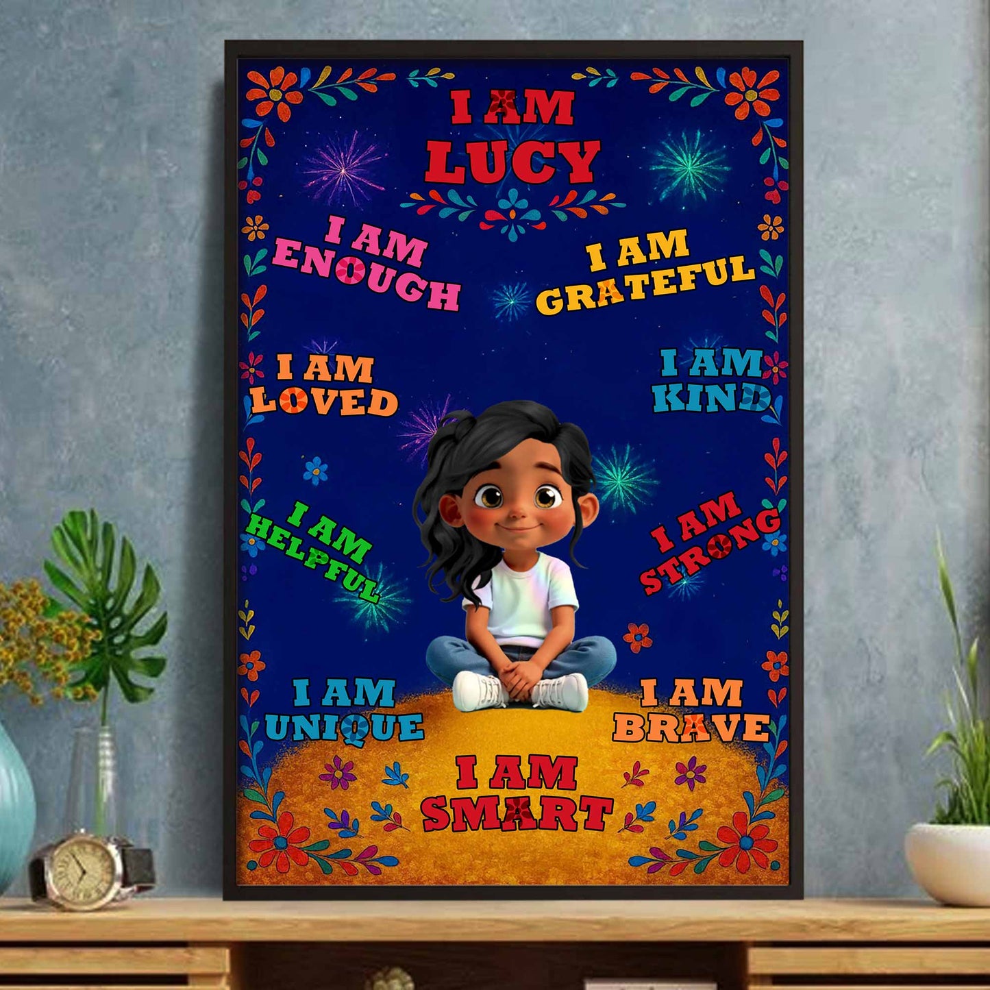 I Am Lucy, I Am Enough, Loved, Helpful, Brave, Smart - Personalized Custom Vertical Poster - KID377_VPOS