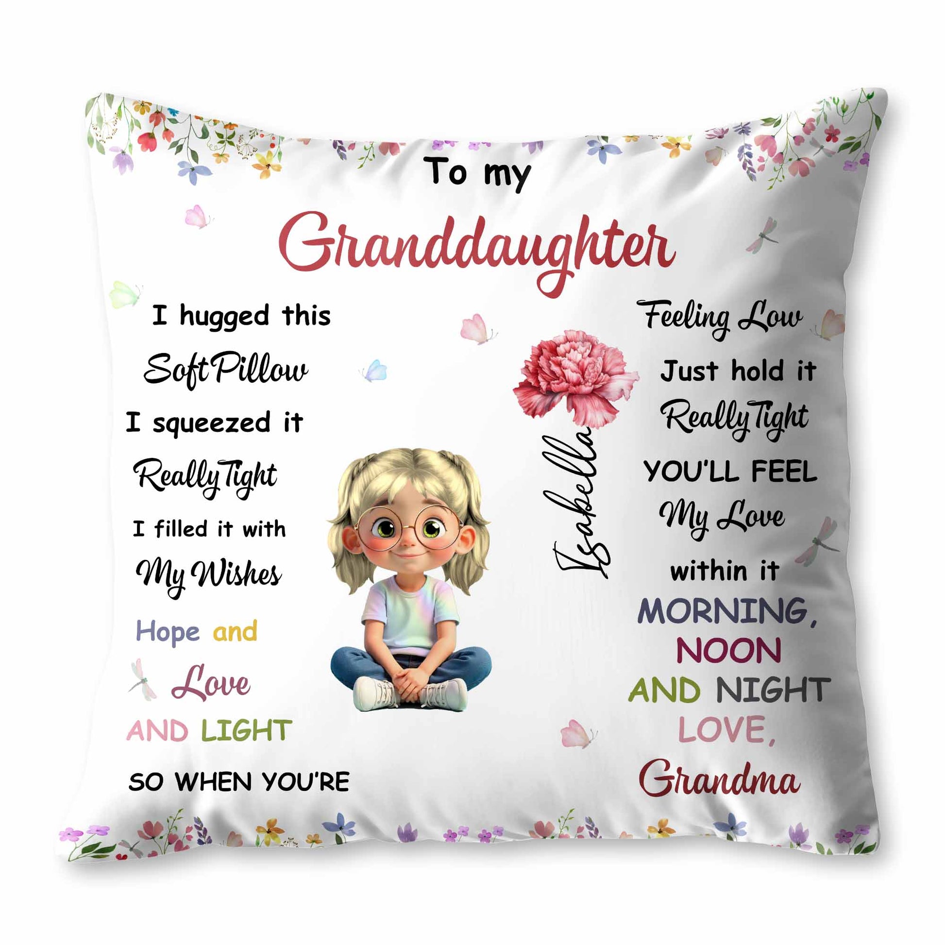 To My Granddaughter, Love And Light Pillow