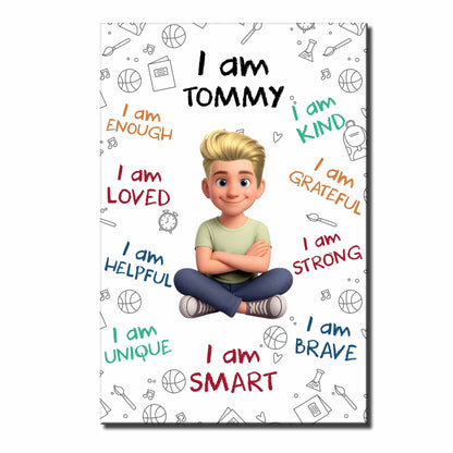 I Am Enough, I Am Loved, I Am Smart Poster - Personalized Custom Vertical Poster - KID399_VPOS