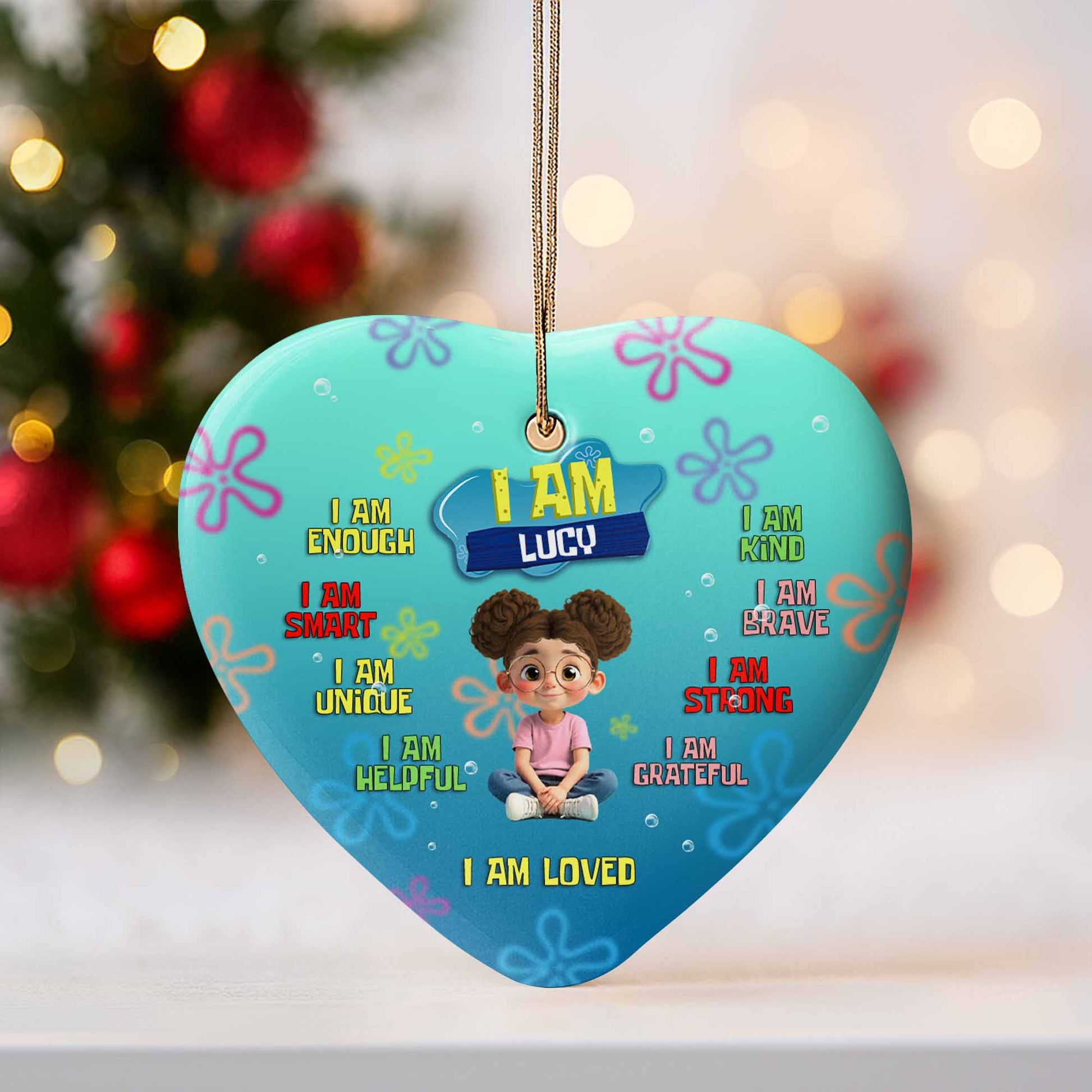 I Am Enough, Smart, Unique, Loved Heart Ornament