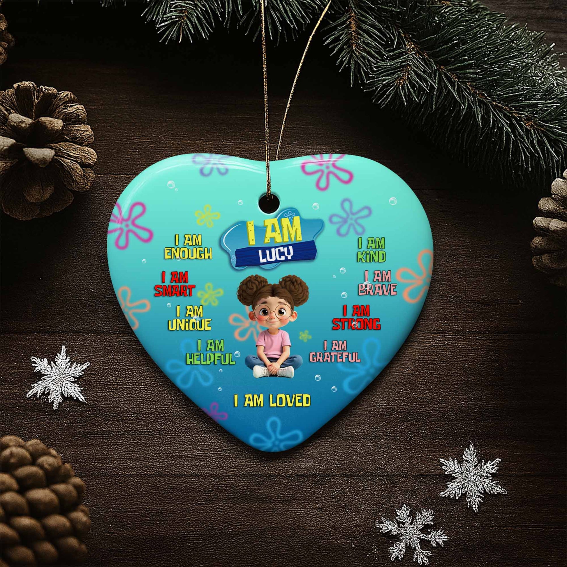 I Am Enough, Smart, Unique, Loved Heart Ornament