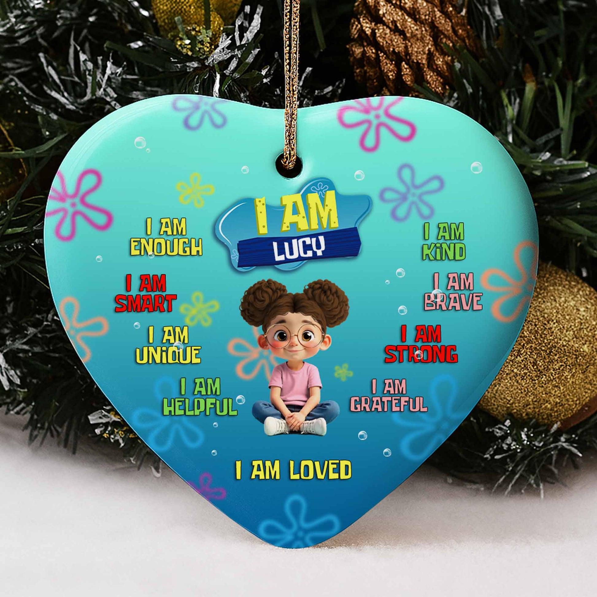 I Am Enough, Smart, Unique, Loved Heart Ornament