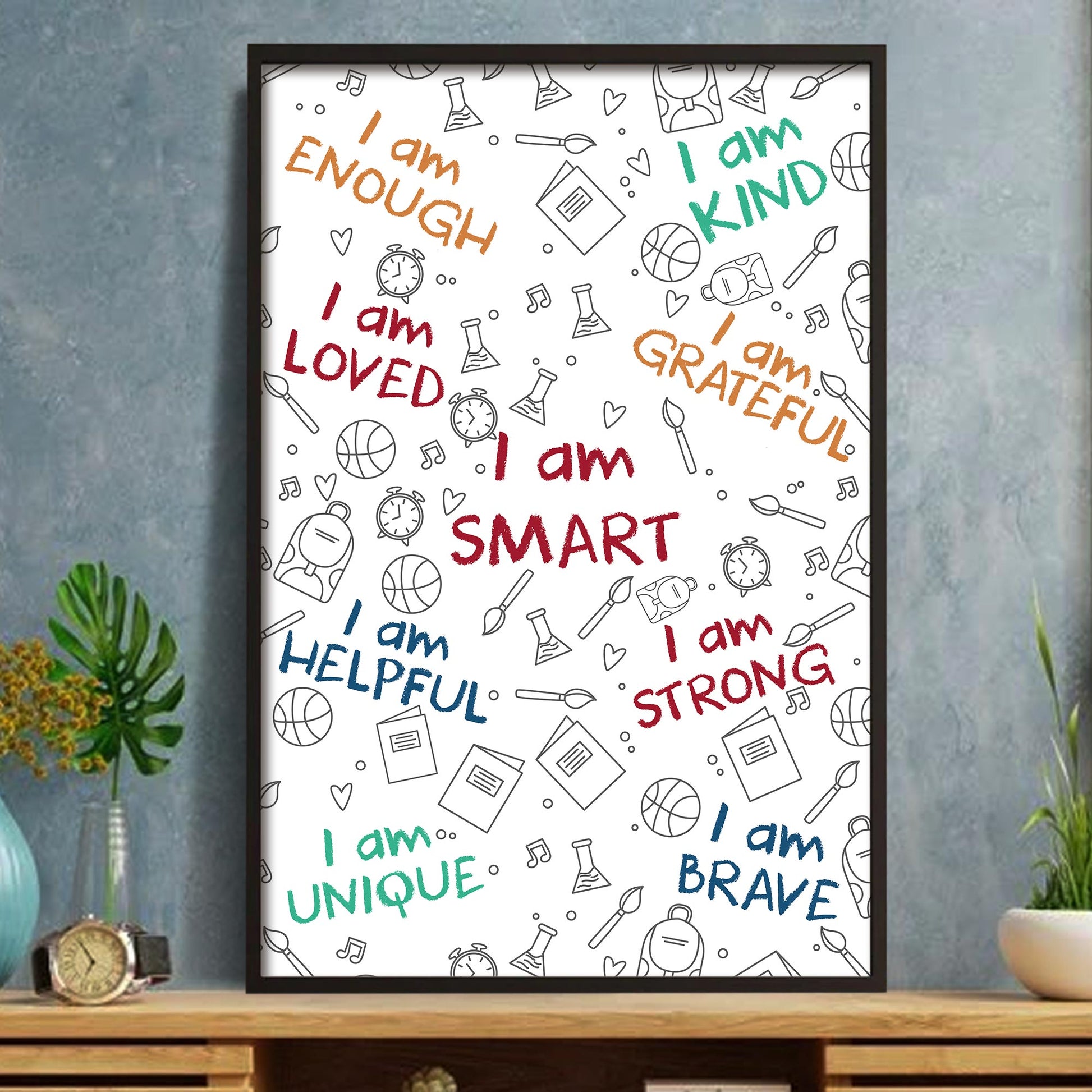 I Am Enough, I Am Loved, Encouraging Words Poster