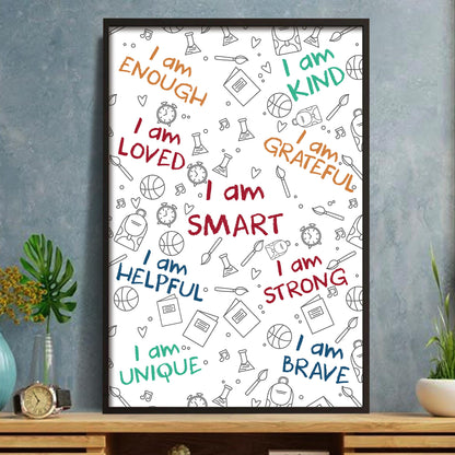 I Am Enough, I Am Loved, Encouraging Words Poster