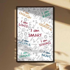 I Am Enough, I Am Loved, Encouraging Words Poster