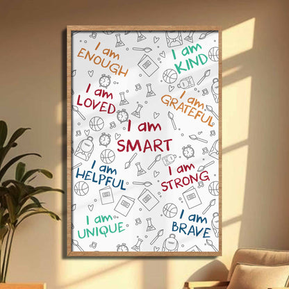 I Am Enough, I Am Loved, Encouraging Words Poster