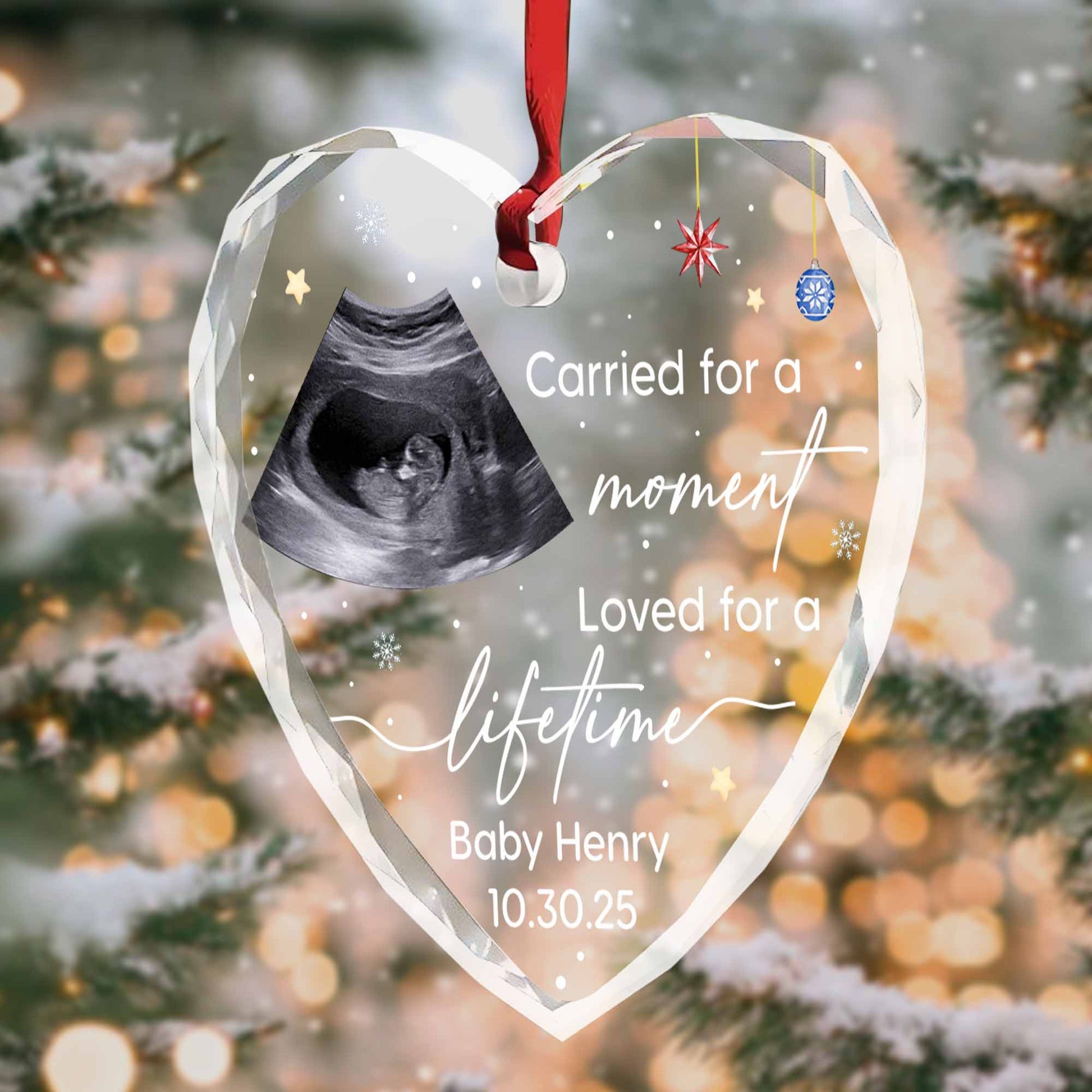 Carried For A Moment, Loved For A Lifetime, Ultrasound Ornament