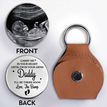 Carry Me In Your Heart Keychain For Daddy