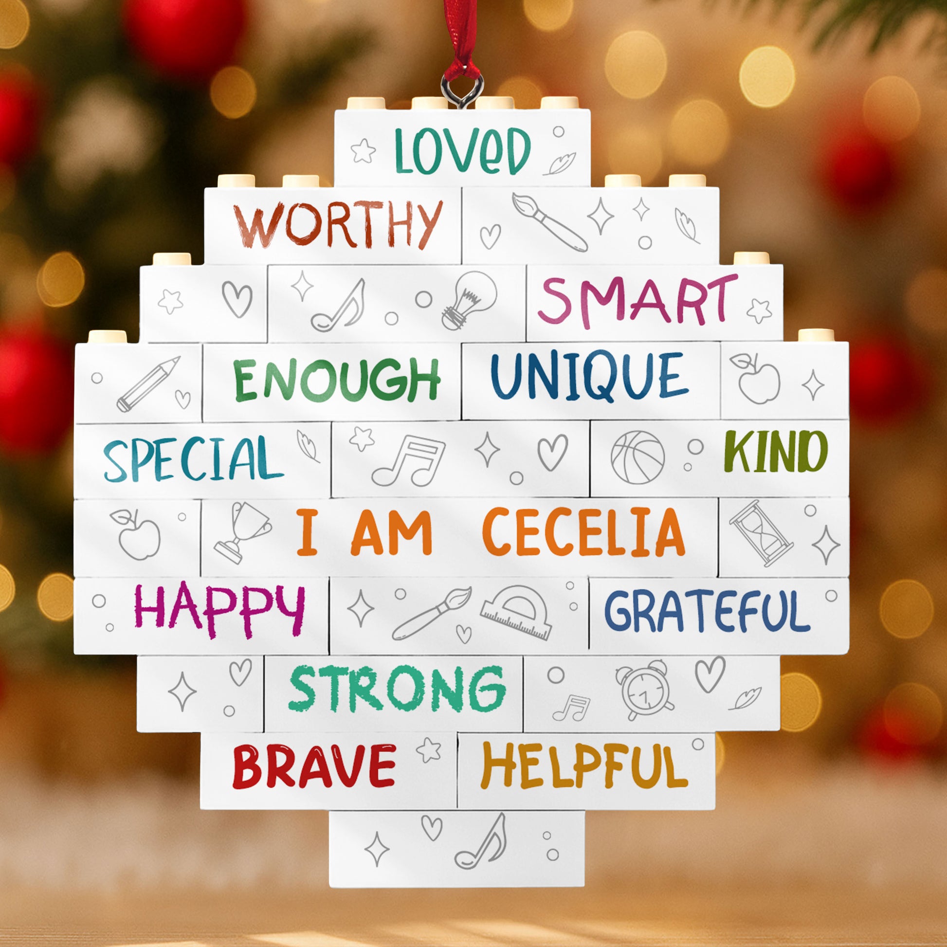 I Am Loved, Worthy, Unique, Happy, Strong, Brave