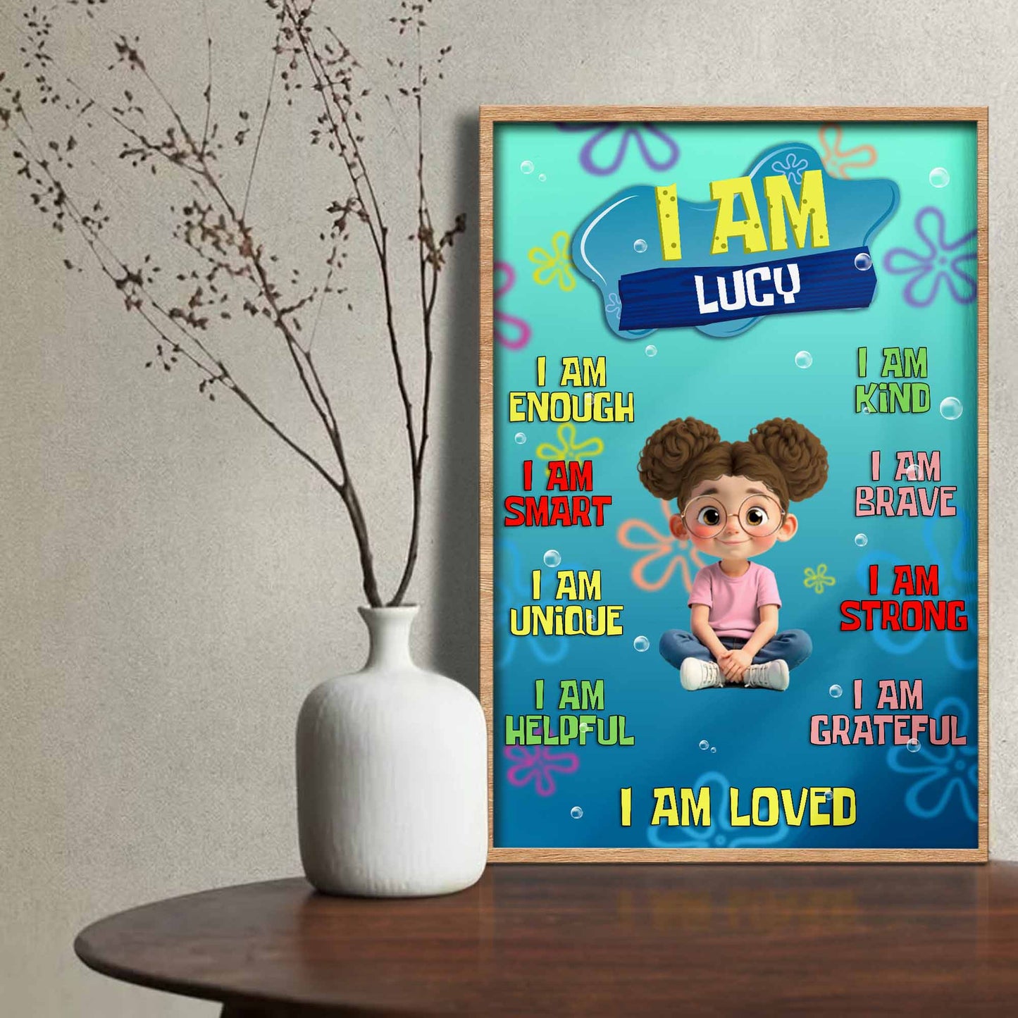 I Am Loved, A Confidence Building Poster For Daughter