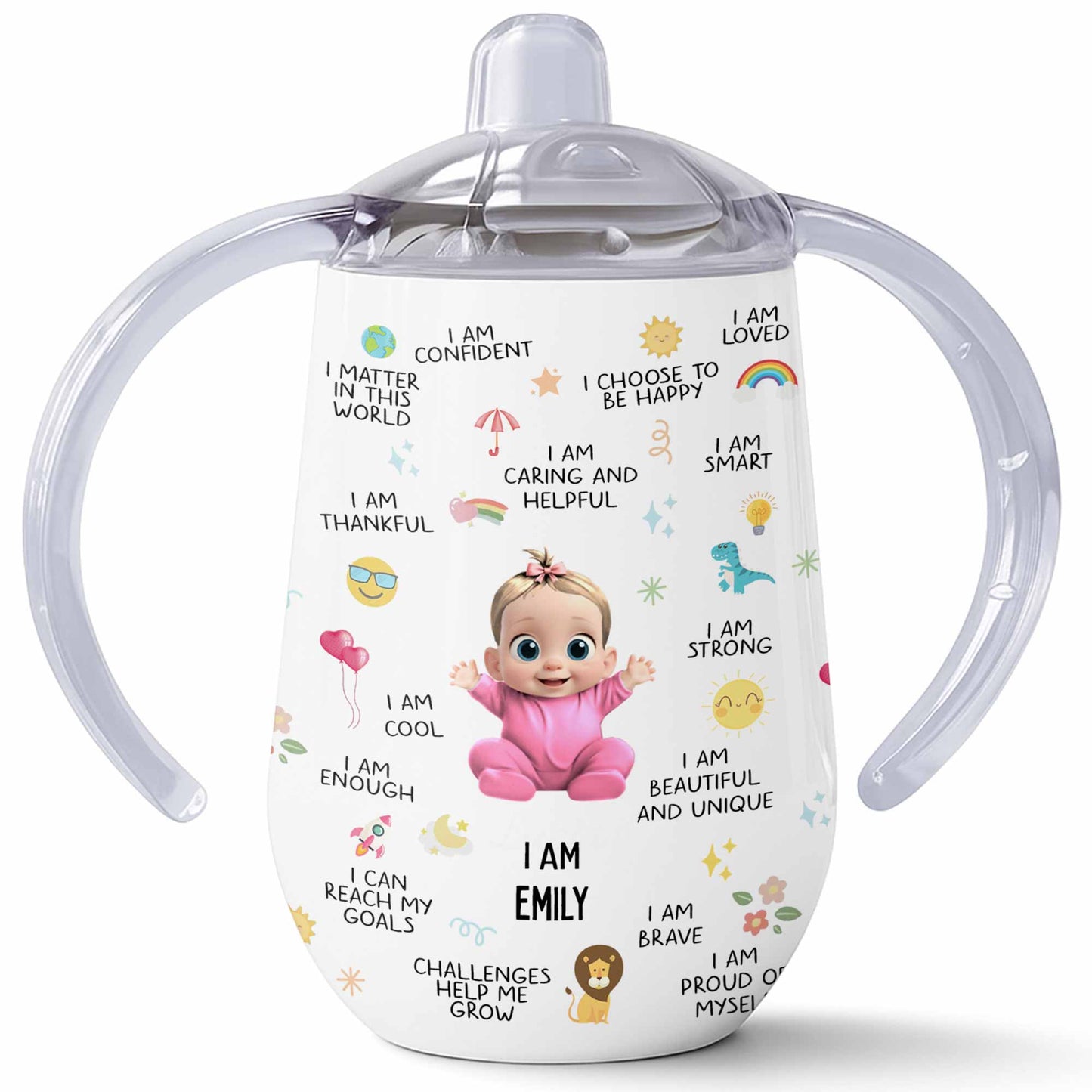 I Am Strong, Beautiful And Unique Sippy Cup
