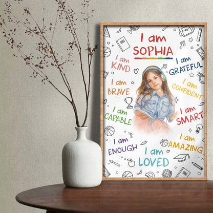 I Am Kind, Brave, Capable, Smart, Loved Poster