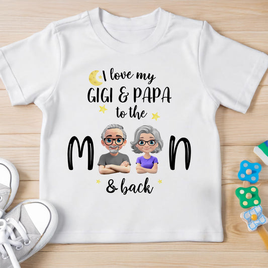 I Love My Gigi And Papa To The Moon And Back