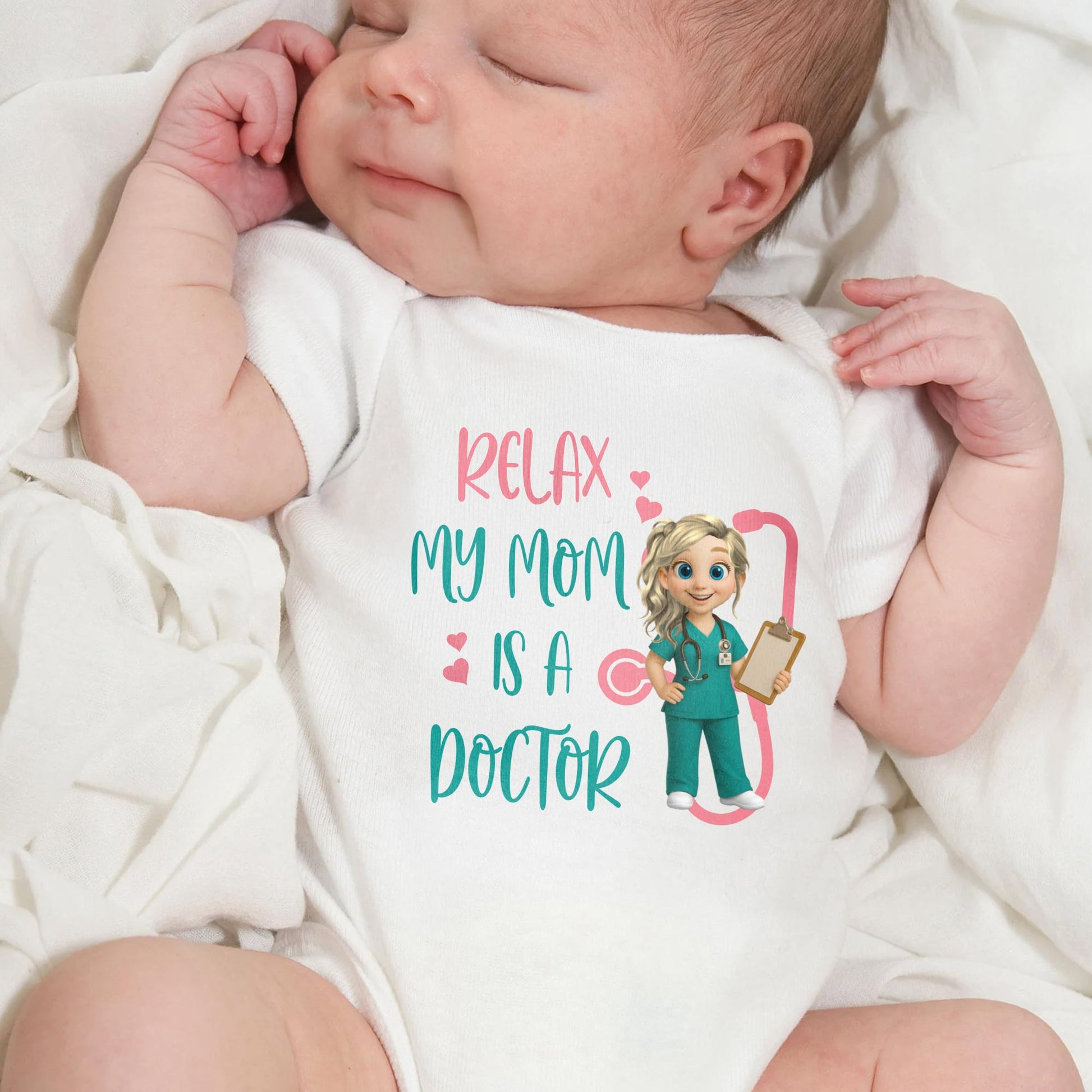 Relax My Mom Is A Doctor with Cute Cartoon