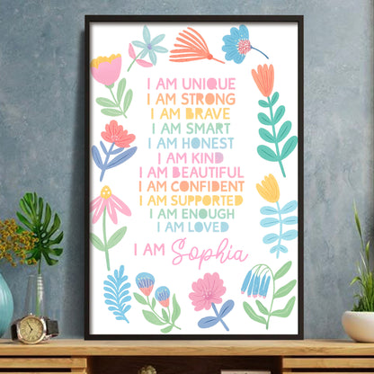 I Am Unique, I Am Strong, Personalized Floral Decor