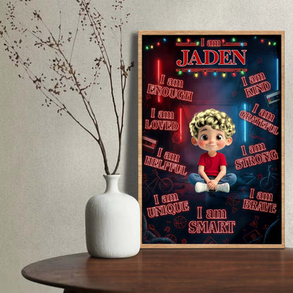 I Am Enough, Loved, Strong Customizable Poster For Boys