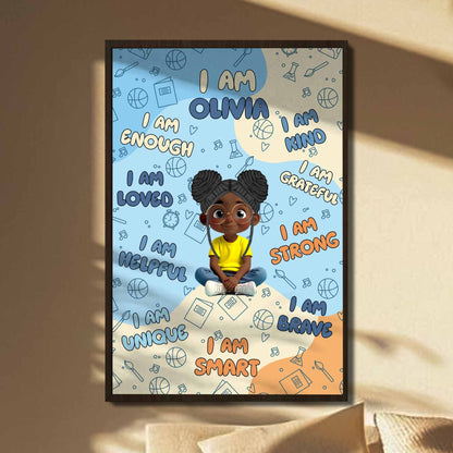 I Am Lucy, I Am Enough, Loved, Helpful, Unique, Smart Poster