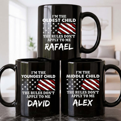 I'm The Youngest Child The Rules Don't Apply To Me Flag Stars - Personalized Custom Black Mug - KID497_BMUG