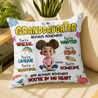To My Granddaughter Always Remember You're Special