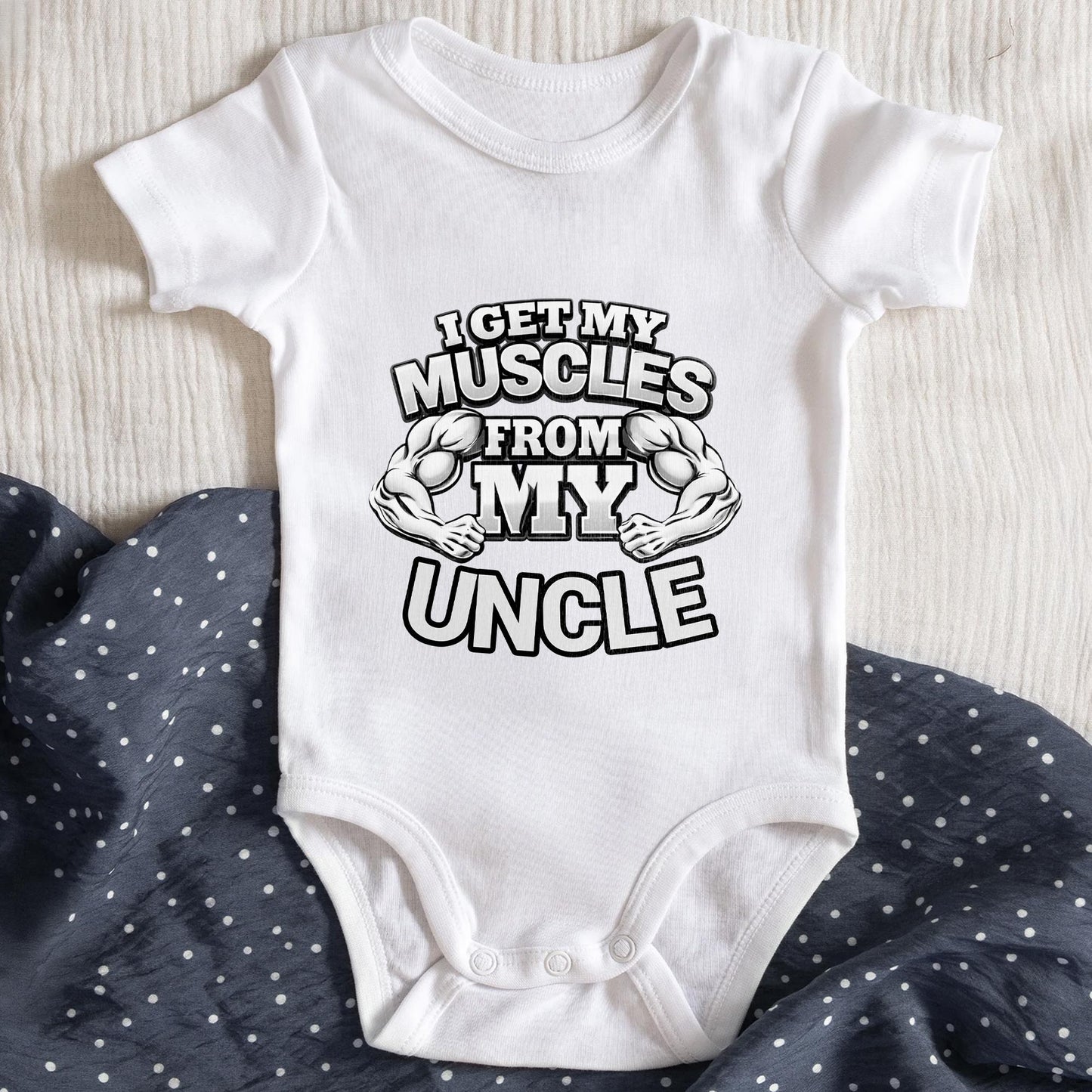 I Get My Muscles From My Uncle Biceps Graphic