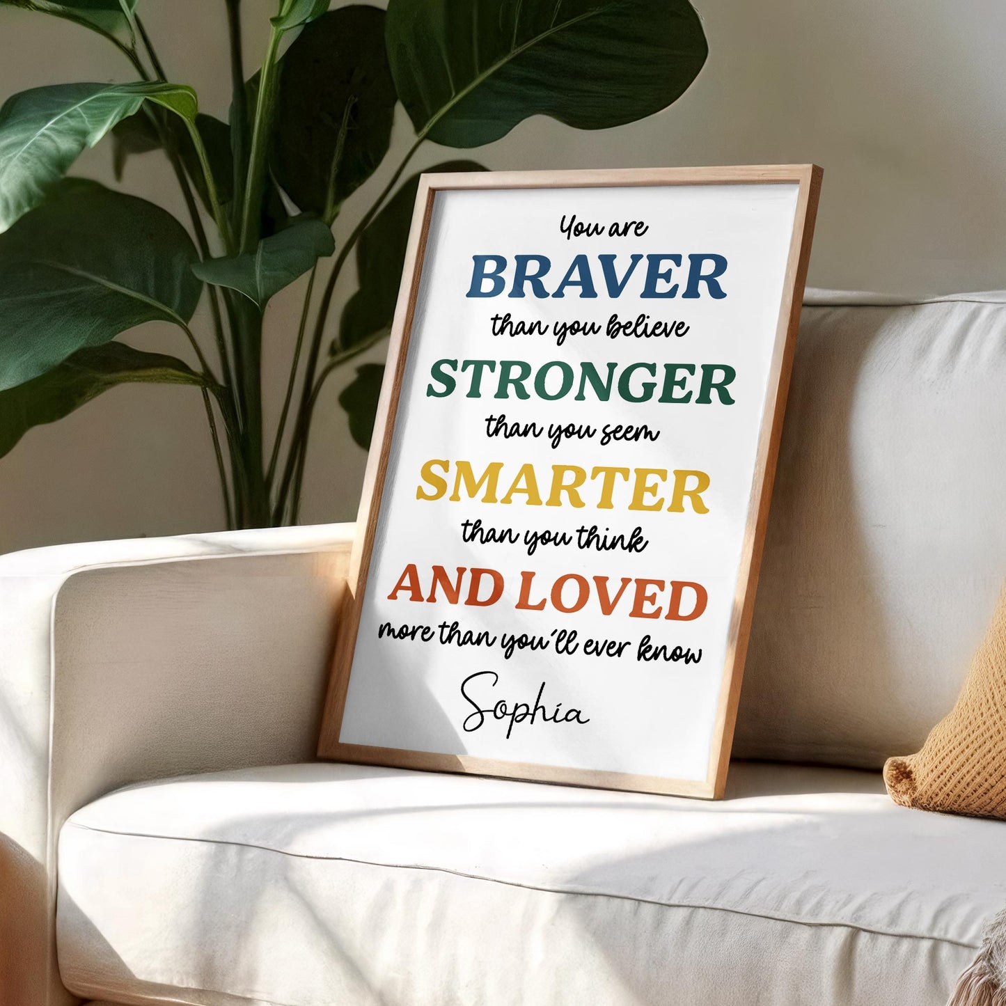 You Are Braver Than You Believe Stronger Than You Seem