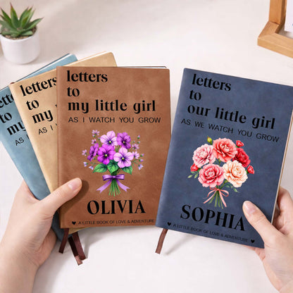 Letters To My Little Girl As I Watch You Grow Flower Bouquet