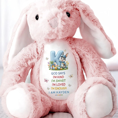 God Says I Am Kind Smart Loved Enough With Easter Bunny And Eggs - Personalized Stuffed Bunny - KID613_BUN