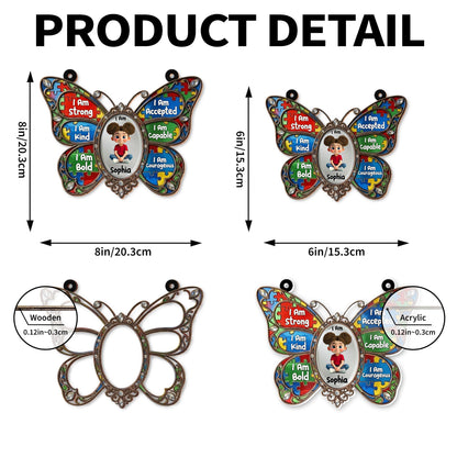 I Am Strong Kind Bold Affirmations Butterfly With Puzzle Pieces - Personalized Custom Suncatcher - KID622_CSUN