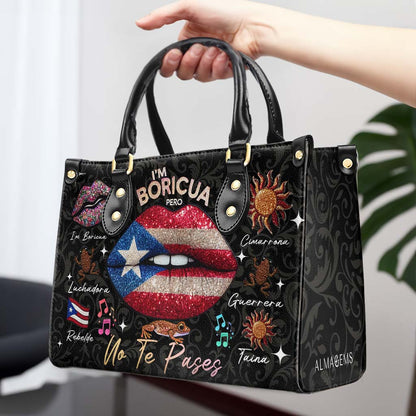 Soy Boricua Pero No Te Pases - Bolso de Cuero Personalizado - LA011_HB