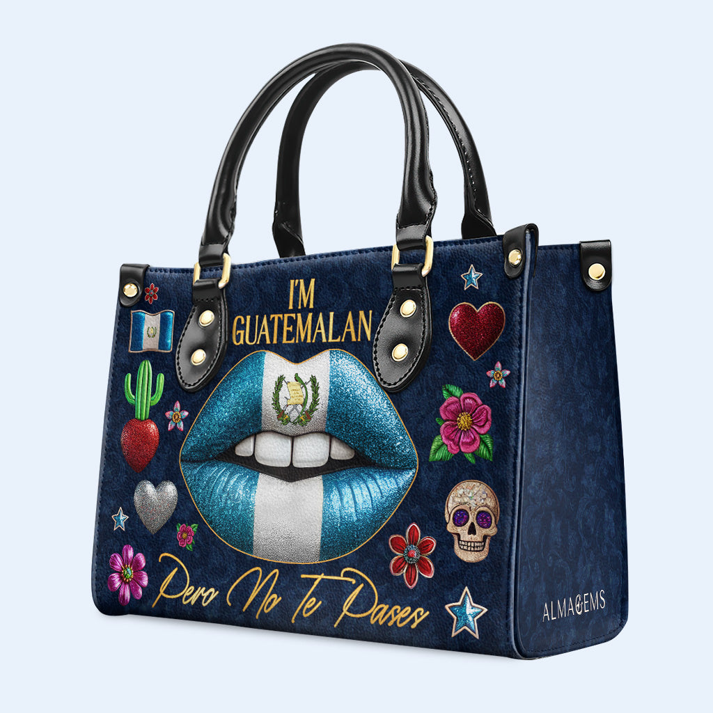 Soy guatemalteca, pero no te pases - Bolso de piel personalizado - LA013_HB